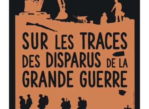 Affiche de l'exposition Sur les traces des disparus de la Grande Guerre au Mémorial'14-18 Notre-Dame de Lorette